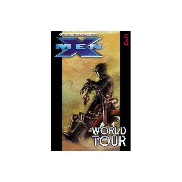 Ultimate X-Men, Vol. 3: World Tour